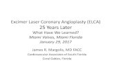 Excimer Laser Coronary Angioplasty (ELCA) 2020. 12. 24.آ  Excimer Laser for Excimer Laser Stent Restenosis