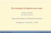 The Interplay of Algebra and Logichomepage.sns.it/hosni/lori/events/pura09/files/costas...Algebra and Logic Algebra and Logic C. Tsinakis - slide #3 Historical Remarks The study of