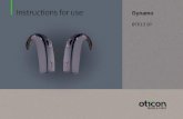 Instructions for use - Oticon · 2019. 3. 18. · Instructions for use Dynamo BTE13 SP. Introduction to this booklet This booklet guides you in how to use and maintain your new hearing