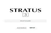 PILOT’S GUIDE - Stratus By Appareo...• Stratus 3 Pilot’s Guide 4 About Stratus 3 Stratus 3 is a battery-operated portable receiver that works with Stratus Insight, Stratus Horizon
