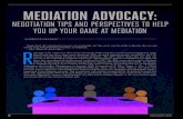 Mediation advocacy - AAA Education Services - HomeMediation advocacy: NegotiatioN tips aNd perspectives to Help You up Your game at mediatioN People think that adjudicatory processes