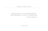 Alberto Pettorossi - COnnecting REpositories · 2017. 2. 4. · Alberto Pettorossi Elements of Computability, Decidability, and Complexity Third Edition ARACNE