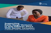 Supporting Early-Stage Ventures In Sub-Saharan Africa With … · 2020. 7. 27. · EWB Ventures is a seed-stage investment vehicle operated by EWB. The fund is designed to be “impact-first”,