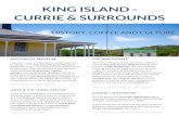 KING IS LAND - C URRIE & S URRO UND S · Just outside of Currie is the newly renovated K i n g I s l a n d D a i r y C h e e s e S h o p which now offers wine and beer to accompany