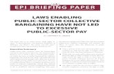 EPI BRIEFING PAPEREPI BRIEFING PAPER ECONOMIC POLICY INSTITUTE • OCTOBER 16, 2015 • EPI BRIEFING PAPER #409 LAWS ENABLING PUBLIC-SECTOR COLLECTIVE BARGAINING HAVE NOT LED TO EXCESSIVE