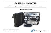 Emergency Field Dental Unit · Emergency Field Dental Unit, thereby reducing service time. A Schematic Diagram Set includes part drawings and ... on the gauge, the three-way valve