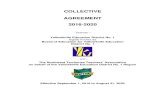 COLLECTIVE AGREEMENT 2016-2020...COLLECTIVE AGREEMENT 2016-2020 - between – Yellowknife Education District No. 1 legally knows as Board of Education for Yellowknife Education District