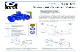 MODEL 136-01 - Mike Schuller...Electrical Signal Isolation Valve CLA-VAL 136-01 Solenoid Control Valve. TANK. Solenoid Control Valve. Industrial uses for the solenoid control valve