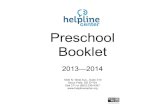 Preschool Booklet - Helpline Center...2013—2014 1000 N. West Ave., Suite 310 Sioux Falls, SD 57104 Dial 211 or (605) 339-4357  Preschool Booklet