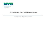 Division of Capital Maintenance - ASME Met Section...• Sluice Gates ASME B31.3 Process Piping Standard. Capital Program $55 Million Annually –Job Order Contracting (JOC) ... •