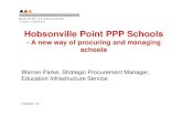 Hobsonville Point PPP Schools - Constructing · 2014. 10. 28. · Hobsonville Point PPP Schools - A new way of procuring and managing schools Warren Parke, Strategic Procurement Manager,
