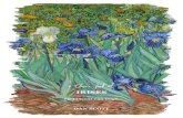 a Closer Look at...2 “If you truly love nature, you will find beauty everywhere.” Vincent van Gogh Vincent van Gogh, Irises, 1889 Irises Let’s take a closer look at Vincent van