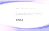 IBM Support and downloads - and Configura tion Guidepublic.dhe.ibm.com/.../adapters/pim/ispim_oracledb_book.pdfOracle Database A system that r uns the Oracle database with one of following