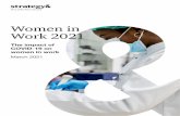 Women in Work 2021 · Women in Work 2021 The impact of COVID-19 on women in work March 2021