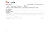 Poly VideoOS Software 3.0 · 2019. 12. 17. · Poly G7500, Studio X50, and Studio X30 Release Notes Poly VideoOS 3.0.0 Poly, Inc. 3 Poly NoiseBlockAI Poly NoiseBlockAI is Poly’s
