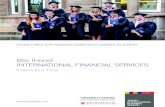 BSc (Hons) INTERNATIONAL FINANcIAL SERvIcES · 2015. 4. 24. · The BSc (Hons) International Financial Services degree has been designed by the Jersey International Business School