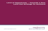 Land of Opportunity Towards a New Land Use Strategy for Scotland · 2021. 1. 10. · Scotland was allocated €4.1 billion of Pillar 1 funds and €478 million of Pillar 2 funds for