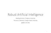 Robust Artificial Intelligence - College of Engineeringtgd/classes/qinghua... · 2018. 11. 10. · Lecture 2: Rejection • Given: • Training data 𝑥𝑥 1,𝑦𝑦 1,…,(𝑥𝑥