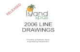 2006 Island Line Drawings R01swimolympic.com/images/spas/2006_Island_Line_Drawings.pdfOptional Stereo Remote REVISION : 01-01-06 CLASS ISLAND MODEL GRAND BAHAMA DIMENSIONS 91” x