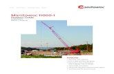 Manitowoc 11000-1/media/Files/MTW Direct...Manitowoc 11000-1 Product Guide ASME B30.5 Metric / Imperial Features • 100 t (110 USt) capacity • 61,0 m (200 ft) heavy-lift boom •