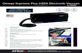 Omega Supreme Plus HEPA Electronic Vacuum · 2018. 7. 2. · Omega Supreme Plus HEPA Electronic Vacuum by Atrix WARRANTY 3 Year Limited ESD SAFE SERVICE VACUUM HEPA Filtration and