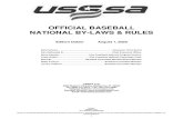 OFFICIAL BASEBALL NATIONAL BY-LAWS & RULES2020/08/01  · 3 his original birth certificate, as a member on an eligible team’s Official Online Roster. Failure to comply with this