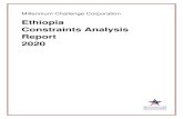 Ethiopia Constraints Analysis Report 2020 · Ethiopia’s inexpensive labor pool, emerging domestic market, and regional trade access. These favorable conditions notwithstanding,