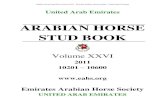 ARABIAN HORSE STUD BOOK Arabian Horse Stud...H. H. SHEIKH MANSOOR BIN ZAYED AL NAHYAN P. O. Box 26888 Abu Dhabi United Arab Emirates Tel.: 00971-2-626 9 222 Fax.: 00971-2-627 5 116