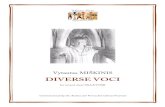 Diverse voci - SATB - Dante Alighieri ( last version )...Vytautas MIŠKINIS DIVERSE VOCI for mixed choir SSAATTBB Commissioned by the Andrea del Verrocchio Choral Festival