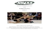 WRESTLING - NH Sportsnhiaa.org/ckfinder/userfiles/files/Wrestling 2020-21 P&P Draft.pdf · Wrestling Rules: The 2020-21 National Federation High School Wrestling Rules will govern