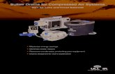 SullairDrainsforCompressedAirSystems · 2016. 11. 7. · condensate from compressors and dryers up to 3000 scfm capacity. It also matches up nicely with large receiver tanks. The