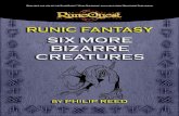 Runic Fantasy: Six More Bizarre Creatures - The Eyethe-eye.eu/public/Books/rpg.rem.uz/_Collections... · 2018. 1. 14. · Introduction Following in the footsteps of Runic Fantasy: