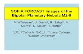 SOFIA FORCAST Images of the Bipolar Planetary Nebula M2-9...• SOFIA images of M2-9 show not only a bright, compact central source but also emission from the lobes at 19.7um and beyond.