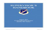 SUPERVISOR’S HANDBOOK · 6 Supervisor’s Handbook August 2011 POSITION MANAGEMENT As a supervisor, you play a vital role in planning and directing the work assignments in your