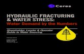 HYDRAULIC FRACTURING & WATER STRESSoilandgasbmps.org/docs/GEN310hydraulic_fracturing_water... · 2020. 6. 12. · 6 | Hydraulic Fracturing & Water Stress: Water Demand by the Numbers—