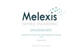 APPLICATION NOTE - Melexis...Guidelines for Surface Mount Technology (SMT) soldering 3.4 Solder joint inspection & rework-13 2. PCB and stencil design 3. SMT process 1. Scope 2.2 Gull