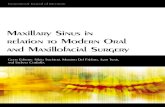 Maxillary Sinus in relation to Modern Oral and ... · Maxillary Sinus in relation to Modern Oral and Maxillofacial Surgery Guest Editors: Silvio Taschieri, Massimo Del Fabbro, Igor