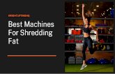 Best Cardio Machines For Shredding Fat