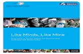 Like Minds, Like Mine · 2013. 10. 24. · Like Minds, Like Mine The slogan Like Minds, Like Mine is a play on the phrase “we are all of one mind”. It indicates that mental illness