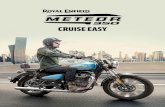 The Meteor 350 inherits its name from another iconic Royal Enfield · 2021. 2. 18. · The Meteor 350 inherits its name from another iconic Royal Enfield motorcycle of the 1950’s.