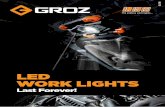 LED WORK LIGHTS - Groz engineering tools pvt ltd CATALOGUE 20191.pdf · 2021. 2. 22. · 72W LED Light Bar 14 120W LED Light Bar 15 WORKLIGHTS 30W SMD Site Lamp 17 60W SMD Site Lamp