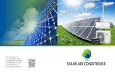 SOLAR AIR CONDITIONER - 24 Clean Energy · 2017. 12. 16. · NIN TM SOLAR AIR CONDITIONER 24 Clean Energy Co. LTD 12 FL. ZEN WORLD TOWER RAJDAMRIROAD, PATHUMWAN 10330 BANGKOK, THAILAND