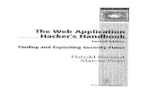 The web application hacker's handbook : finding and exploiting … · 2013. 7. 18. · x Contents ManagingtheApplication 35 Summary 36 Questions 36 Chapter3 WebApplication Technologies
