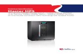 Technical Specifications Master MPS...Master MPS is a series of UPSs designed entirely by RIELLO UPS a leading manufacturer of uninterruptible power supplies from 350 VA to 800 kVA,