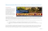 ESIGNER NOTES HISTORY OCUMENT - John Tiller Software...The map used for Kharkov ’43 is an amalgamation of the Kharkov ’42 map and a slice off the Kursk ‘43 map. Essentially,