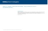 DELL EMC MAINFRAME TECHNOLOGY OVERVIEW · 2021. 2. 25. · DELL EMC MAINFRAME TECHNOLOGY OVERVIEW H6109.10 . DELL EMC MAINFRAME TECHNOLOGY OVERVIEW . ABSTRACT . This white paper provides