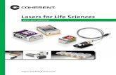 Lasers for Life Sciences - Coherent, Inc. · 2021. 1. 12. · Life science is important to improve our collective health and well-being, and providing the technology that is vital