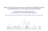 NEW PATH CREATION: AN EVOLUTIONARY PERSPECTIVE ON …oisd.brookes.ac.uk/news/resources/Simmie - New path creation an... · New path creation : AC wind turbines - Niches, agency and