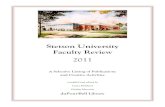 Stetson University Faculty Review · 2014. 1. 3. · Stetson University Faculty Review 2011 A Selective Listing of Publications and Creative Activities compiled and edited by Laura