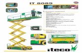 IT 8089 · 2019. 3. 28. · ITECO SPA 46020 PEGOGNAGA (MN) ITALIA Via S. Francesco D’Assisi, 8 Tel. 0376.554011 Fax 0376.559855 E-mail: info@itecolift.it - C050 - 0400 - 20 - 200